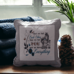 Embroidered Personalised Heirloom Baby Cushion -  First We Had Each Other Then We had You Now We Have Everything - Image 2
