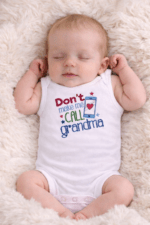 Embroidered New Born Baby Romper Suit - Don't Make Me Call Grandma