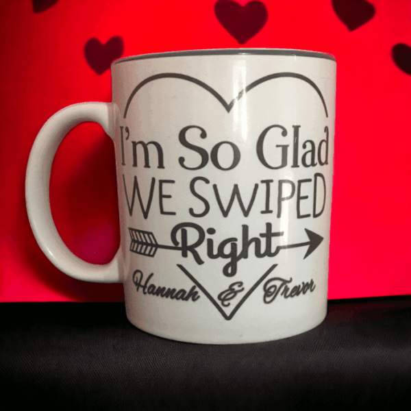 I'm So Glad We Swiped Right Personalised Valentine's Day Mug
